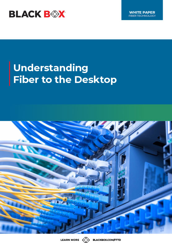preview_whitepaper_understanding-fiber-to-the-desk_555x785